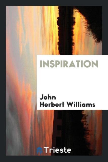 Buch Inspiration John Herbert Williams