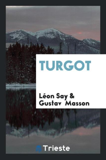 Libro Turgot Léon Say