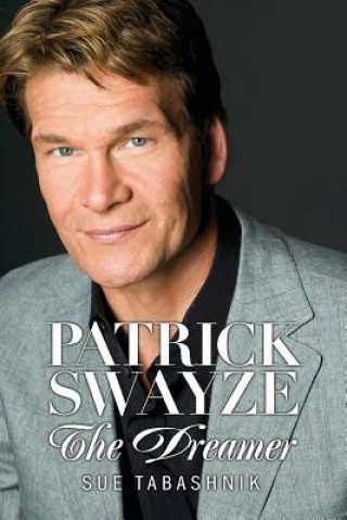 Книга Patrick Swayze Sue Tabashnik