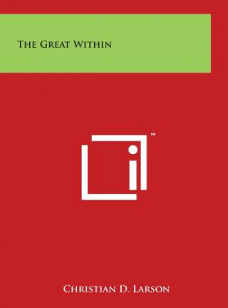 Libro The Great Within Christian D Larson