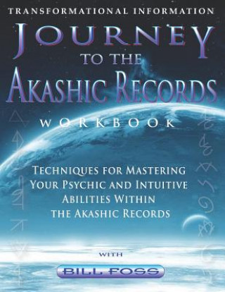 Kniha Journey to the Akashic Records Workbook Bill Foss