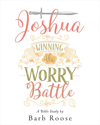 Kniha Joshua - Women's Bible Study Participant Workbook Barbara L. Roose