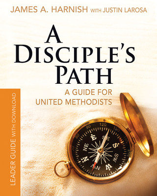 Kniha Disciple's Path Leader Guide with Download, A James A. Harnish