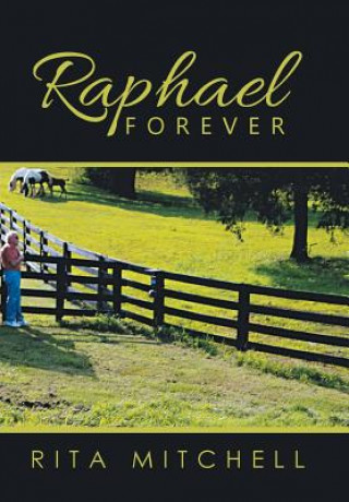 Knjiga Raphael Forever Rita Mitchell