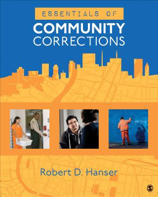 Book Essentials of Community Corrections Robert D. Hanser