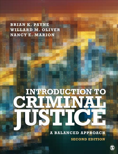Kniha Introduction to Criminal Justice: A Balanced Approach Brian K. Payne