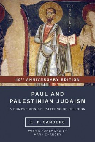 Kniha Paul and Palestinian Judaism E. P. Sanders