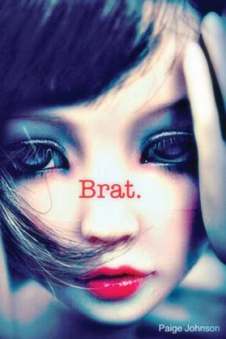 Livro Brat. Paige Johnson