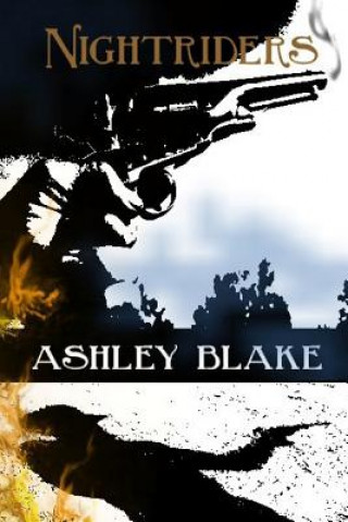 Kniha Nightriders Ashley Blake