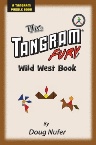 Carte Tangram Fury Wild West Book Doug Nufer