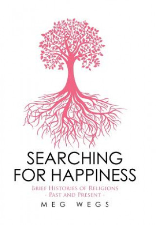 Livre Searching for Happiness Meg Wegs