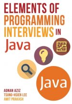Carte Elements of Programming Interviews in Java: The Insiders' Guide Adnan Aziz