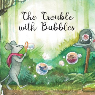 Libro Trouble with Bubbles Scot Ranslem