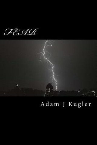 Książka Fear Adam J Kugler