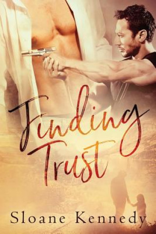 Knjiga Finding Trust Sloane Kennedy