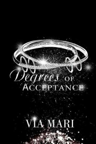 Kniha Degrees of Acceptance Via Mari