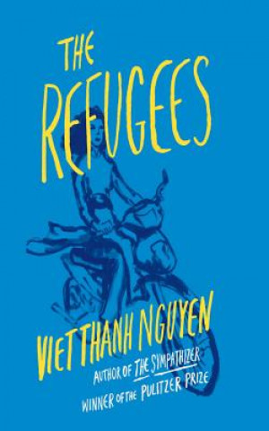 Audio The Refugees Viet Thanh Nguyen