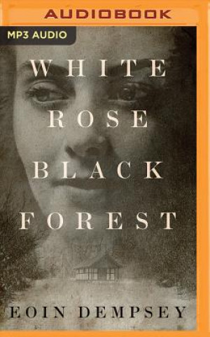 Digital White Rose, Black Forest Eoin Dempsey