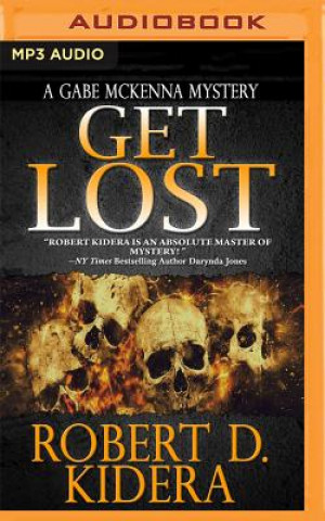 Audio Get Lost Robert D. Kidera