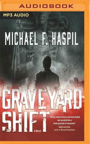 Audio Graveyard Shift Michael F. Haspil