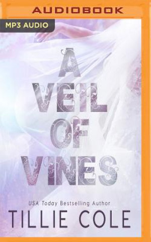 Audio A Veil of Vines Tillie Cole