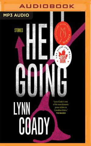 Audio Hellgoing: Stories Lynn Coady