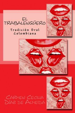 Könyv El trabalengüero Carmen Cecilia Diaz De Almeida