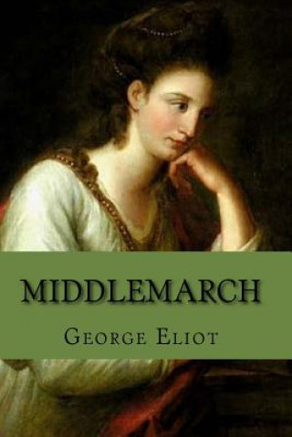 Knjiga Middlemarch George Eliot