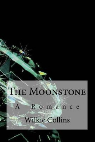 Carte The Moonstone Wilkie Collins