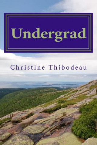 Knjiga Undergrad Christine Thibodeau