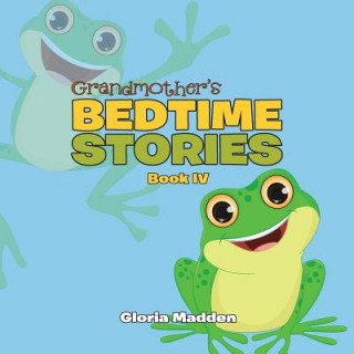 Kniha Grandmother's Bedtime Stories Gloria Madden