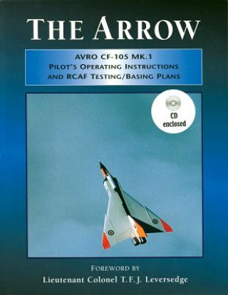 Książka CF-105 Arrow Mk.1 T.F.J. Leversedge