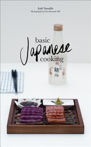 Knjiga Basic Japanese Cooking Jody Vassallo