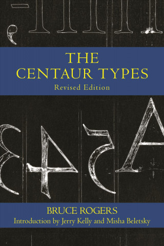Книга Centaur Types Bruce Rogers