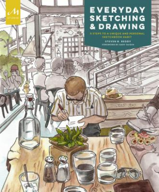 Book Everyday Sketching and Drawing Steven B. Reddy