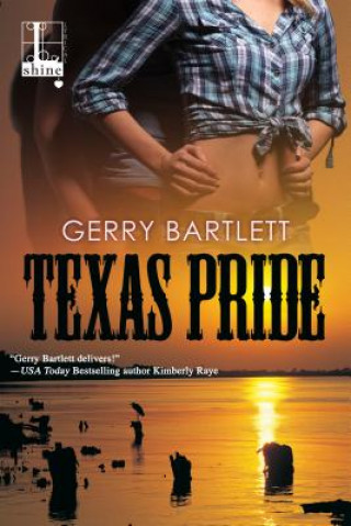 Knjiga Texas Pride Gerry Bartlett