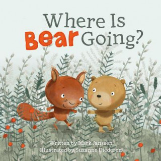 Buch Where is Bear Going? Mark Janssen