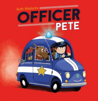 Knjiga Officer Pete Ruth Wielockx