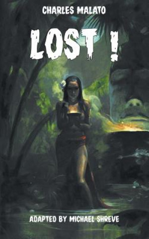 Livre Lost! Charles Malato