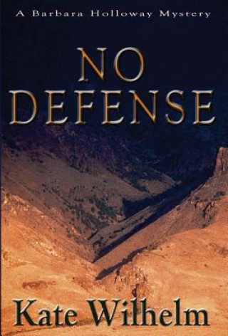 Buch No Defense Kate Wilhelm