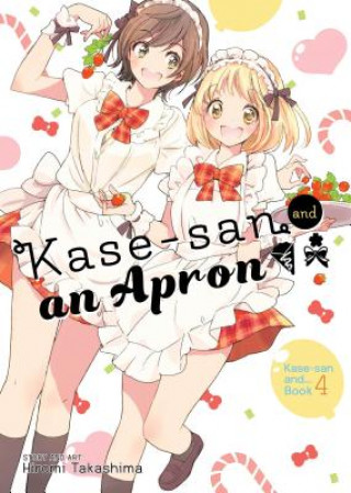 Kniha Kase-San and an Apron Hiromi Takashima