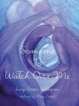 Livre Someone to Watch Over Me Mary Derrick