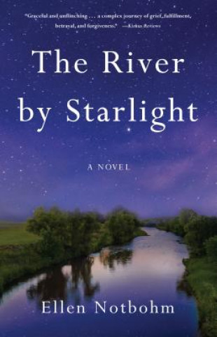 Книга River by Starlight Ellen Notbohm