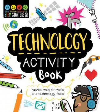 Książka Stem Starters for Kids Technology Activity Book Catherine Bruzzone