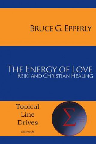 Carte Energy of Love Bruce G Epperly