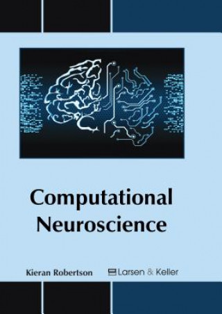 Knjiga Computational Neuroscience Kieran Robertson