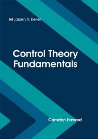 Kniha Control Theory Fundamentals Camden Howard