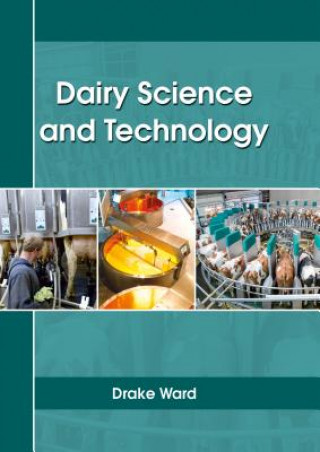 Kniha Dairy Science and Technology Drake Ward