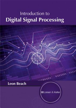 Knjiga Introduction to Digital Signal Processing Leon Beach