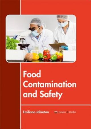 Kniha Food Contamination and Safety Emiliano Johnston